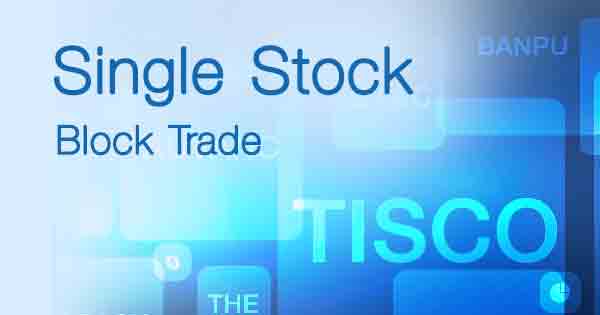 Single Stock Block Trade